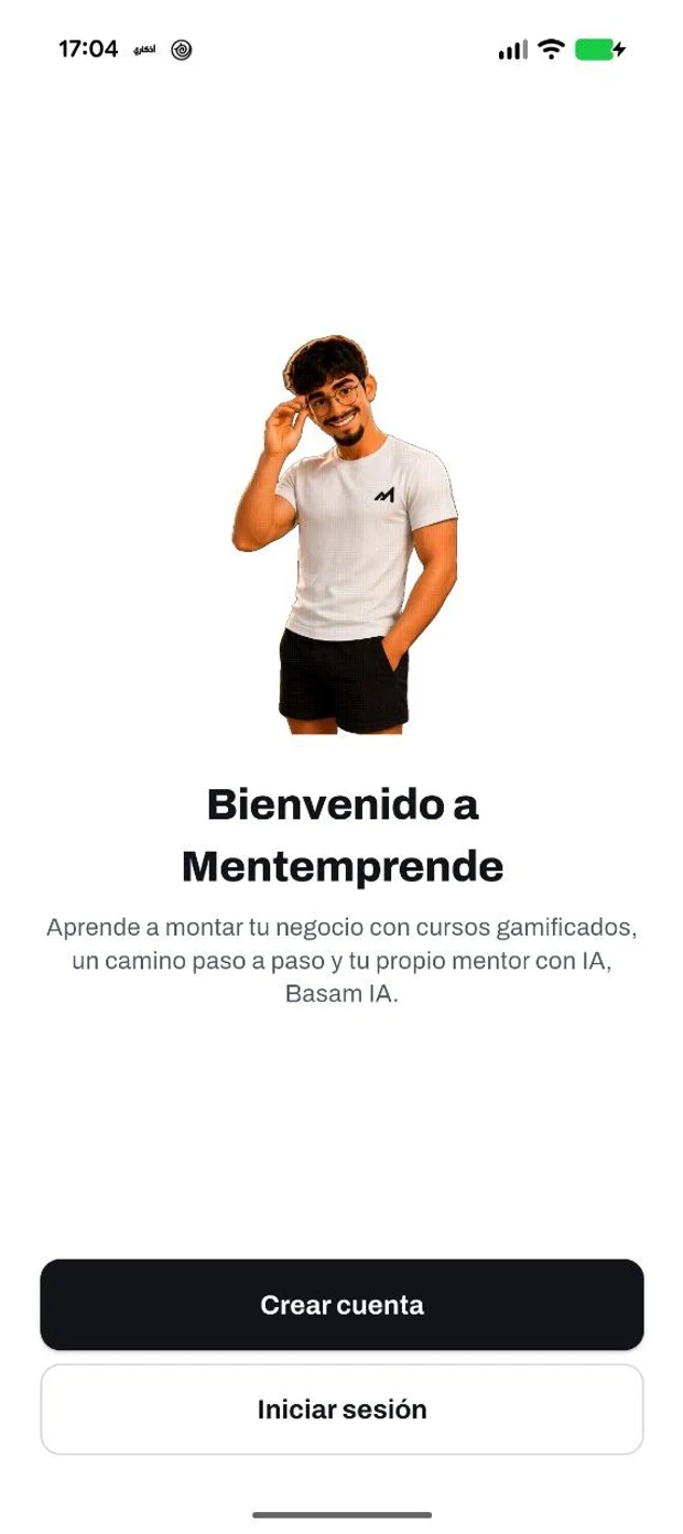 Pantalla de bienvenida real de la app Mentemprende, con Basam IA y los botones de crear cuenta
